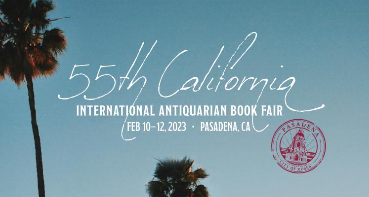 California International Antiquarian Book Fair 2023