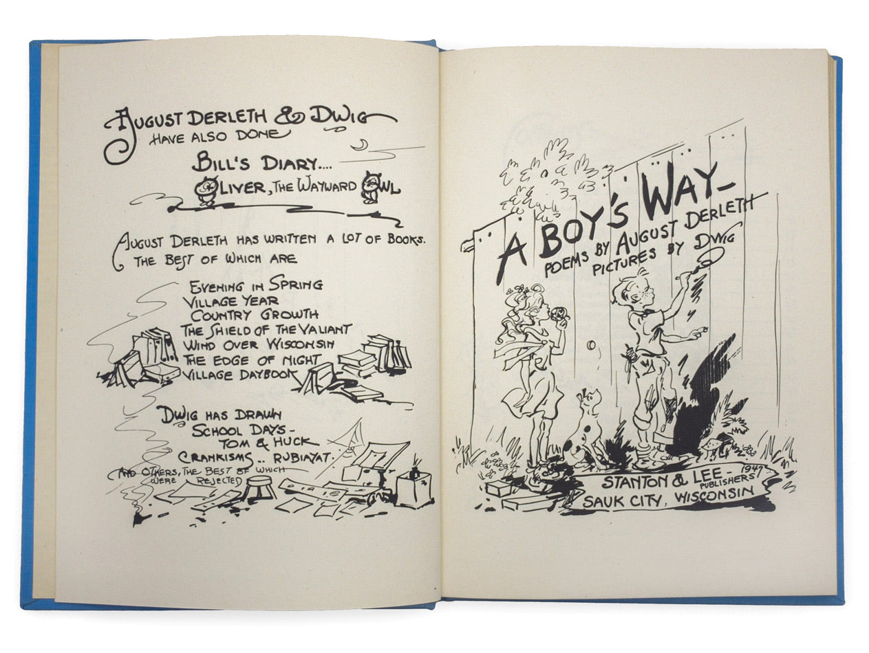 50+ poems relating to boyhood by Arkham House leading light August Derleth, illustrated in a style reminiscent of Tom Sawyer by comic-strip artist Dwig.