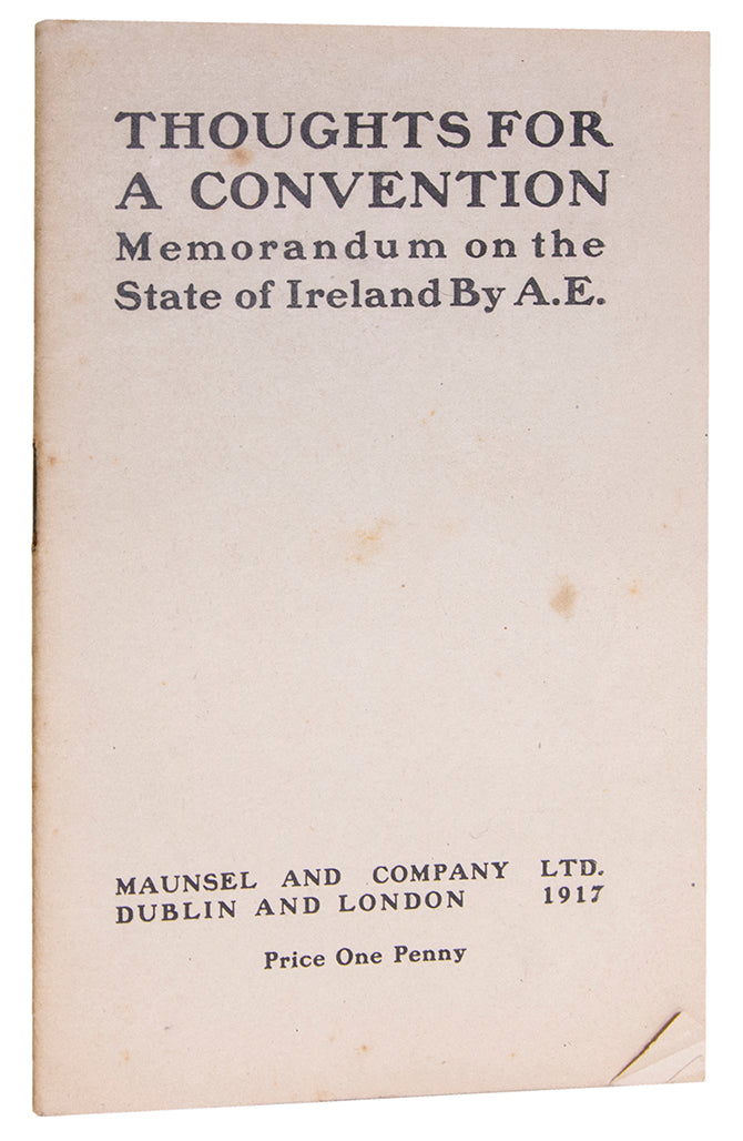 Thoughts for a Convention is an early statement by George Russell of the strategies for the nascent free state of Ireland.