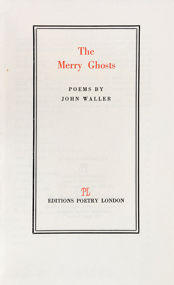 Inscribed by the author on the front free endpaper: "To John Bayliss from John Waller, Kensington 14 June 1948