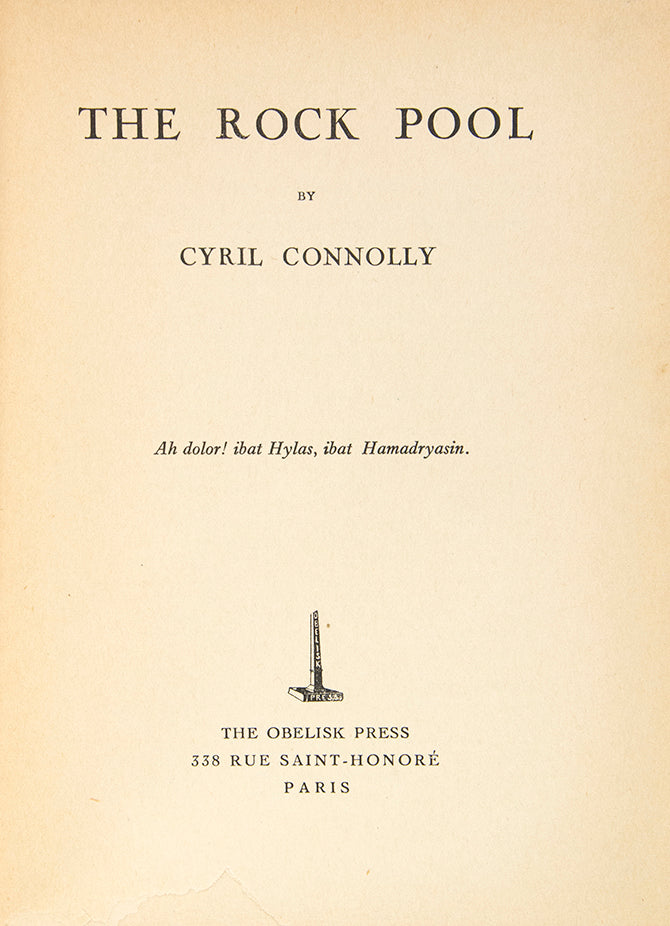 Cyril Connolly's first novel, the Rock Pool, published in Paris in 1936