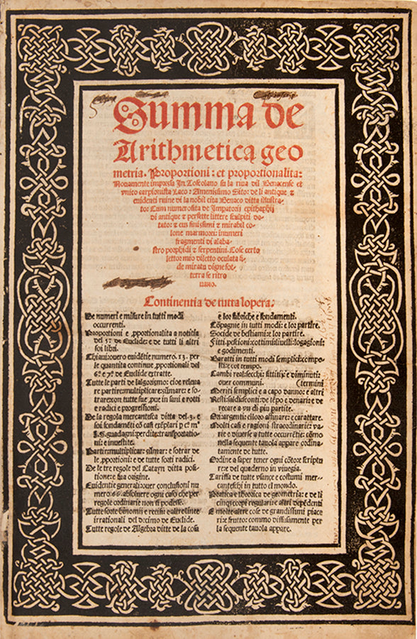 Second edition of Summa de Arithmetica by Luca Pacioli, the first mathematical encyclopaedia of the Renaissance.