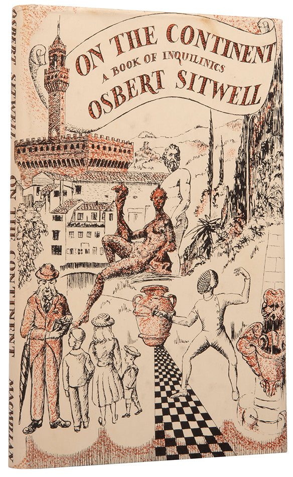 Presentation copy of the first edition of Osbert Sitwell's On the Continent, inscribed to Sacheverell and Georgia Sitwell.