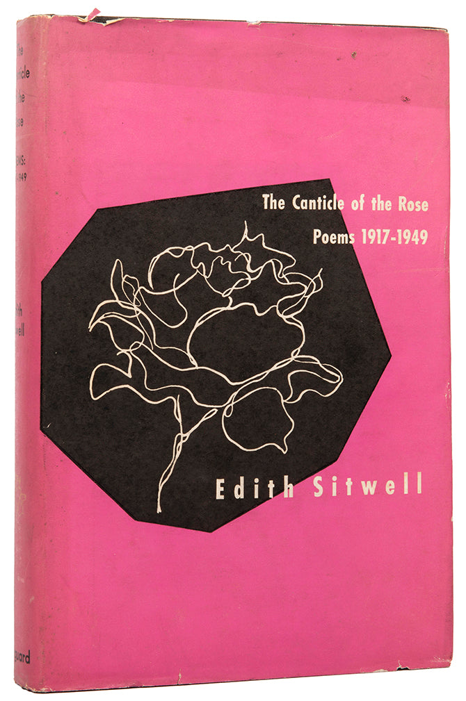 First US edition of Edith Sitwell's Canticle of the Rose. Poems 1917-1949.