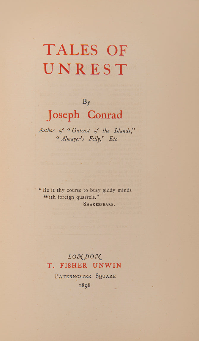 First edition of Tales of Unrest by Joseph Conrad, the author's third publication, publisehd in London in 1898.
