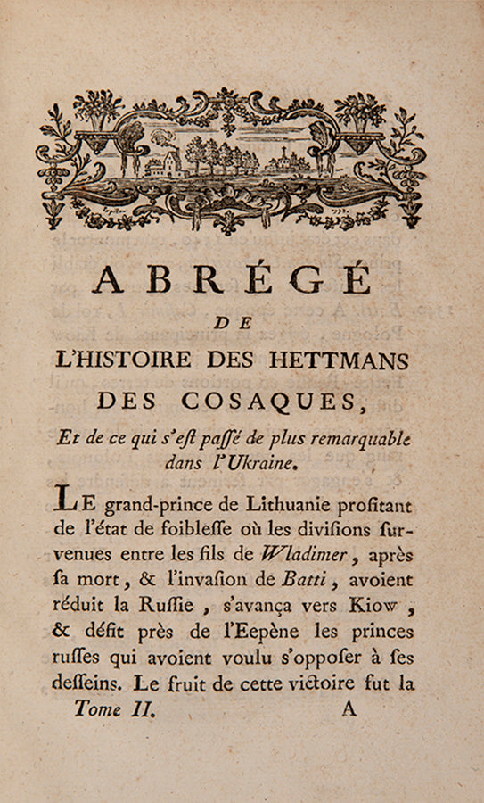 Annales de la Petite Russie by Jean Benoit Scherer is one of the earlirst works in Western Europe on Ukrainian history and geography.