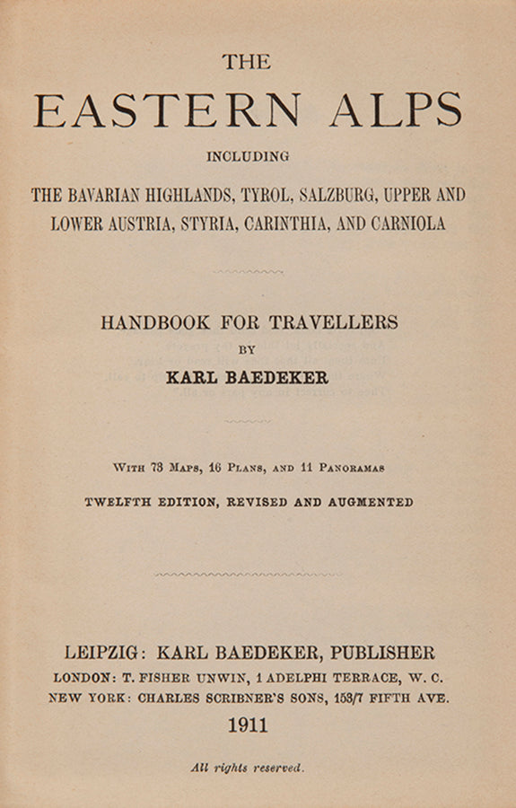 Last and most comprehensive English edition of Baedeker's Eastern Alps.