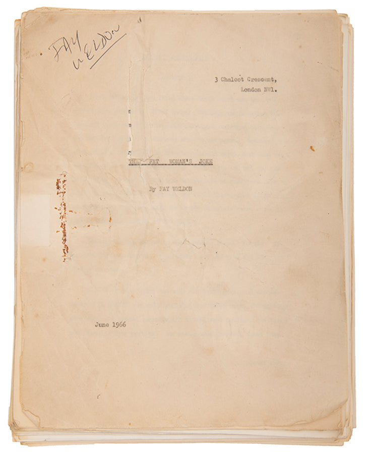 Inscribed first edition of The Fat Woman's Joke by Fay Weldon, together with the signed 1966 typescript.