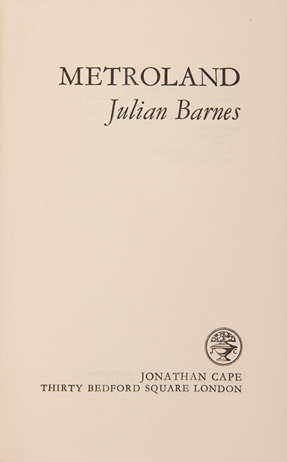 A first edition, first impression of Metroland by Julian Barnes. The author's first book