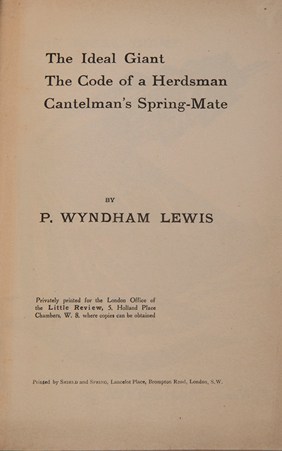 First edition of The Ideal Giant by Wyndham Lewis, the author's first separate literary book.