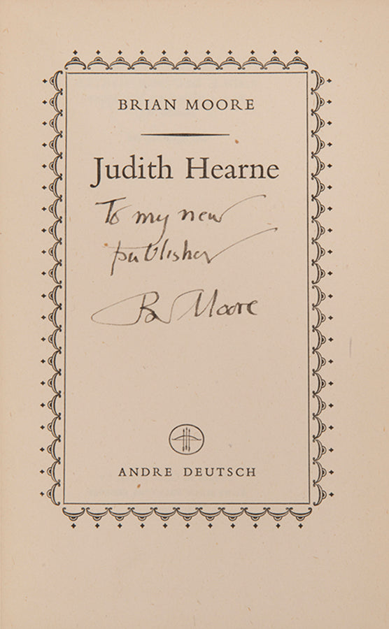 A fine association copy of Judith Hearne by Brian Moore, inscribed to the publisher Tom Maschler.