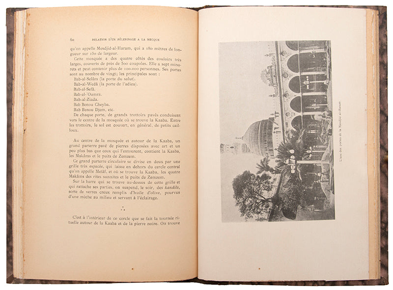 A Personal account of Kedem Zadeh's pilgrimage to Mecca between 1910 and 1911, printed in Paris in 1912.