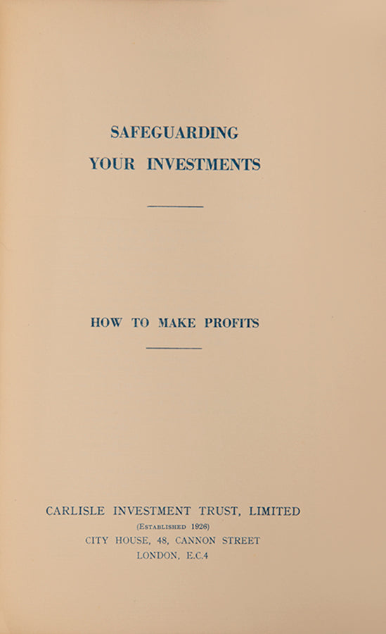 A rare investor's guide published by the Carlisle Investment Trust as promotional material, with unused investment ledger to rear.