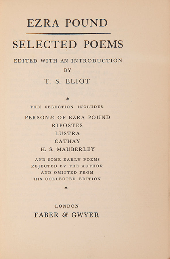 First edition of Selected Poems by Ezra Pound, with an introduction by T.S. Eliot.