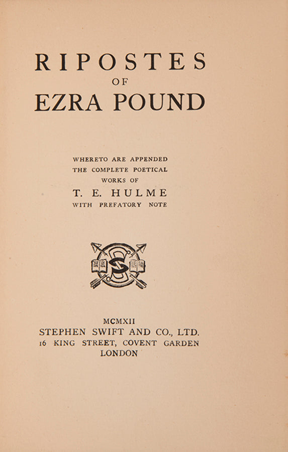 First edition of Ripostes by Ezra Pound, the first issue in the cloth binding.