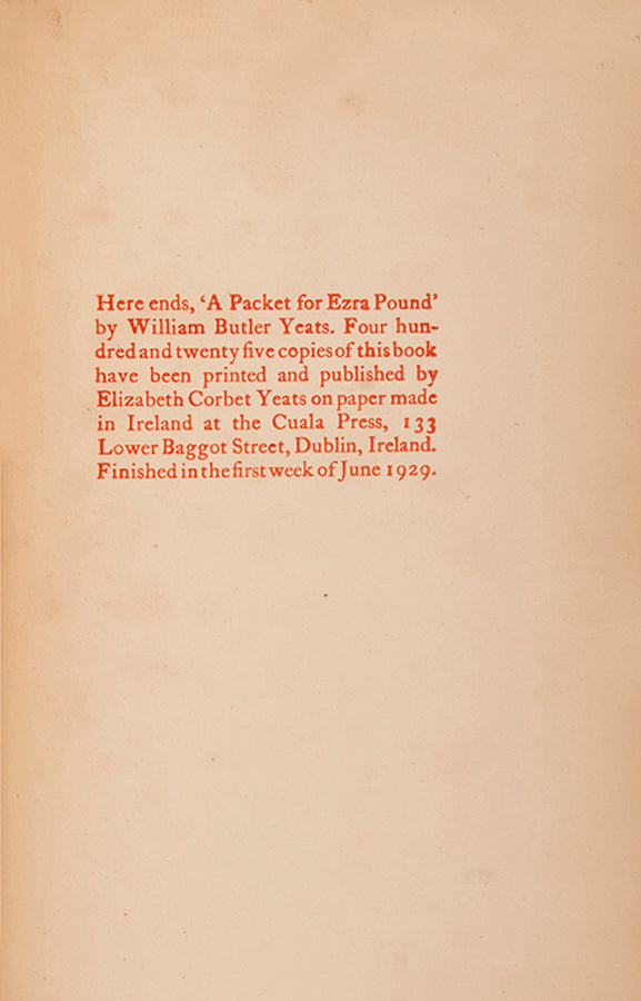 First edition of A Packet for Ezra Pound by W.B. Yeats, one of 425 copies printed at the Cuala Press.