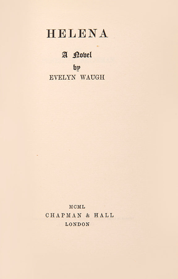 First edition of Helena by Evelyn Waugh, with the original dustjacket and wraparound band.