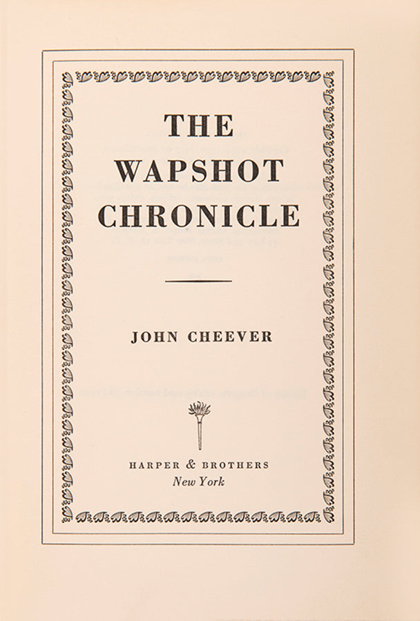 First editions of The Wapshot Chronicle and The Wapshot Scandal by John Cheever, signed by the author in the first title.