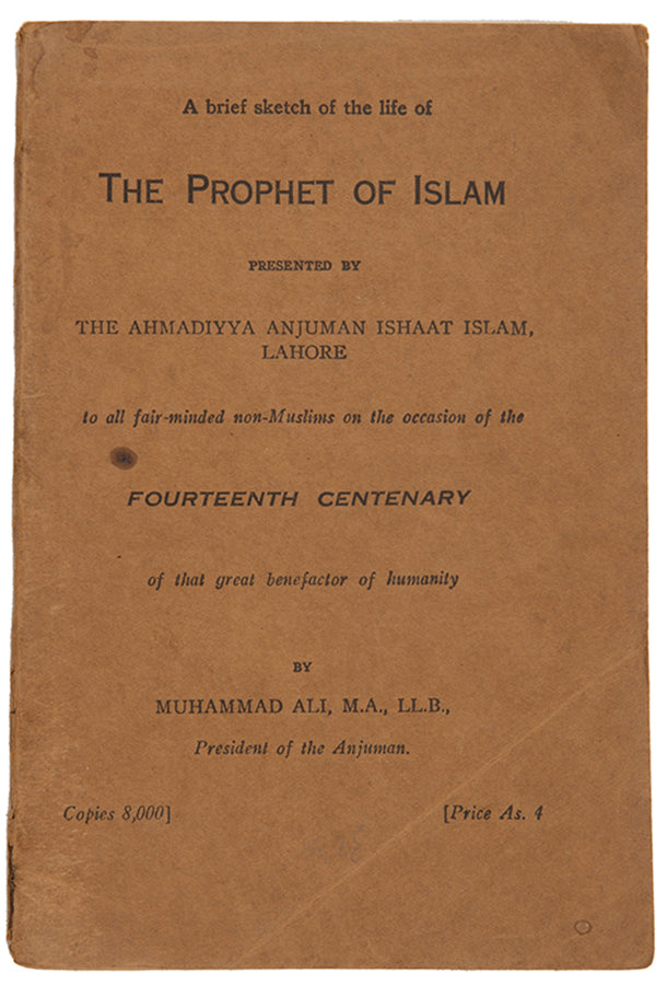 Written by Ali 'for all fair-minded non-Muslims on the occasion of the fourteenth centenary of that great benefactor of humanity'.