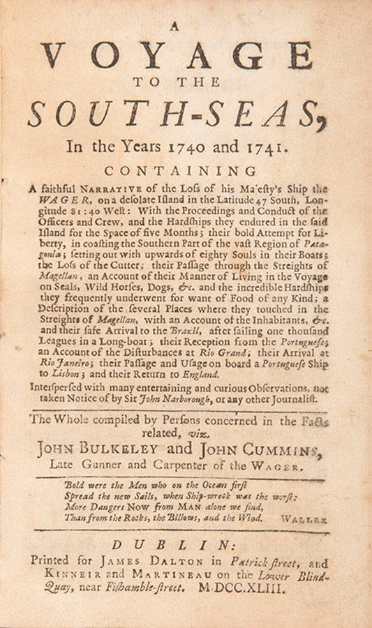 Scarce Dublin edition of Bulkeley, one of the principal accounts of the Wager, which was wrecked off the southern coast of Chile