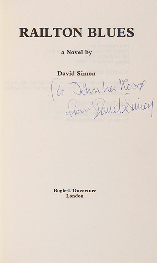 First edition of Railton Blues by David Simon, inscribed by the author.