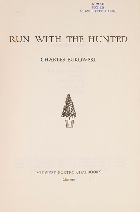 First edition of Run with the Hunted by Charles Bukowski.