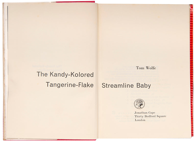First UK edition of The Kandy-Kolored Tangerine-Flake Streamline Baby by Tom Wolfe.