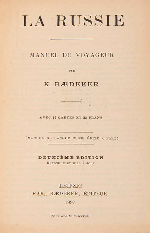 Second edition of three in French of Baedeker's guidebook to Russia.