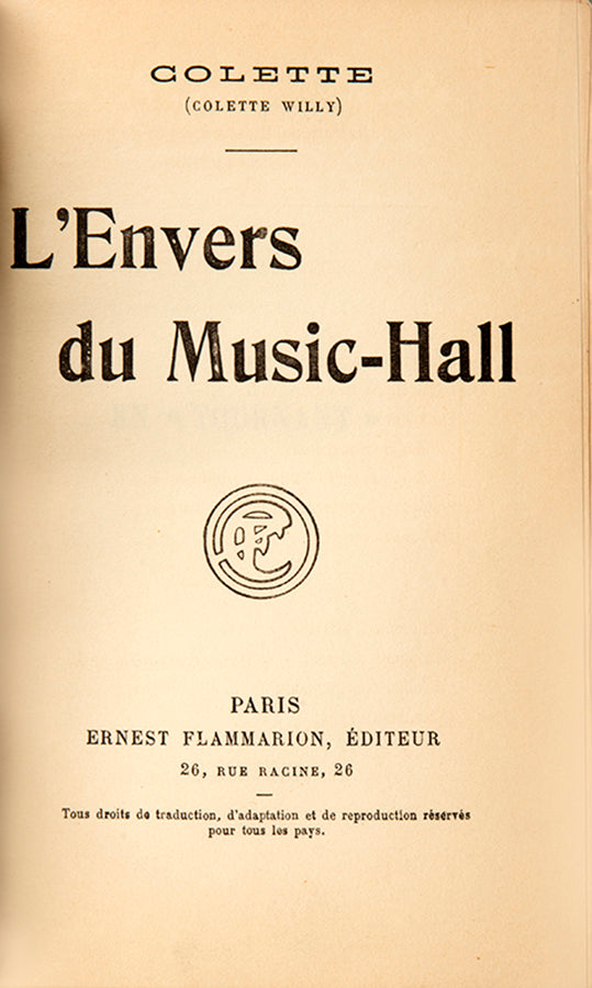 First edition of L'Envers du Music-Hall by Colette, inscribed by the author to the French Jeweller Pierre Sterlé.