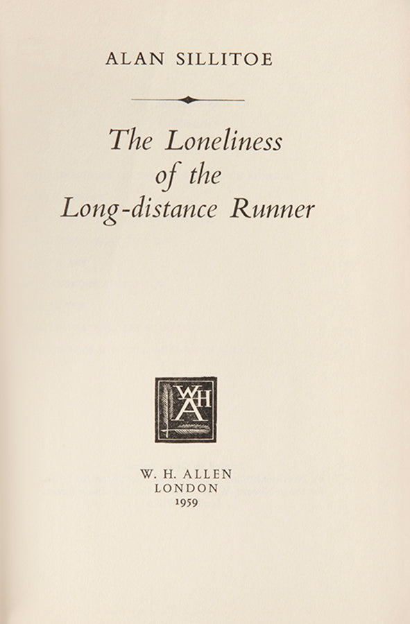 First edition of The Loneliness of the Long-distance Runner by Alan Sillitoe.