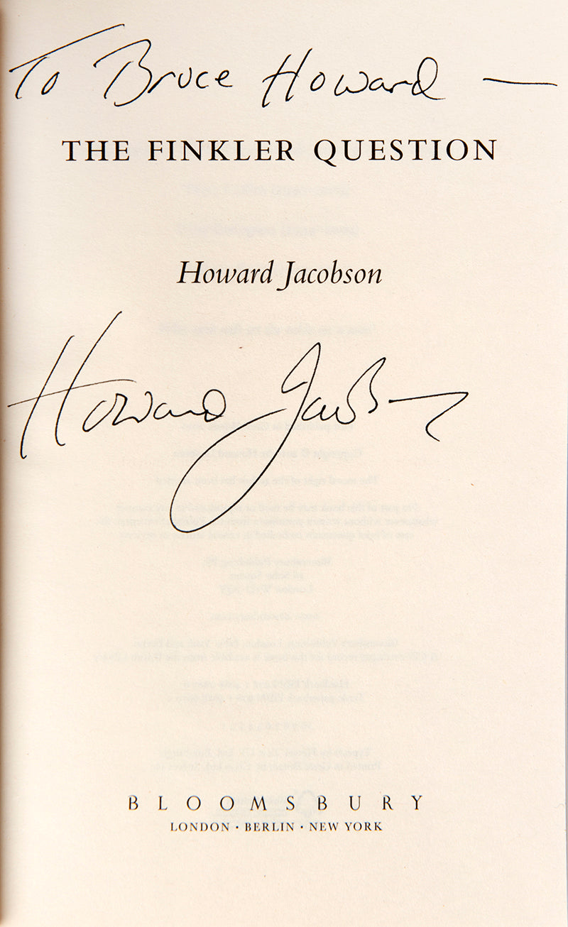 First edition, with uncorrected proof copy, of The Finkler Question by Howard Jacobson, inscribed by the author.