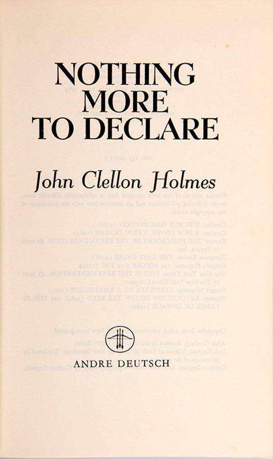 First UK edition of Nothing More to Declare by John Clellon Holmes.