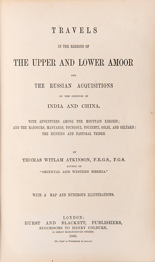A continuation of Atkinson's narrative of his travels in Siberia.