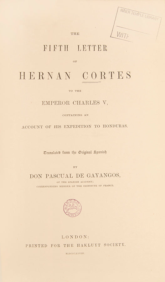 The Fifth Letter of Hernan Cortes to the Emperor Charles V,