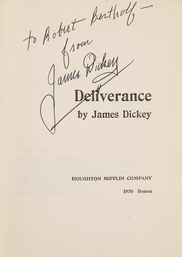 First edition of Deliverance by James Dickey, inscribed by the author.