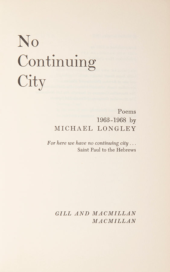 First edition of No Continuing City by Michael Longley, inscribed by the author to George Melly.