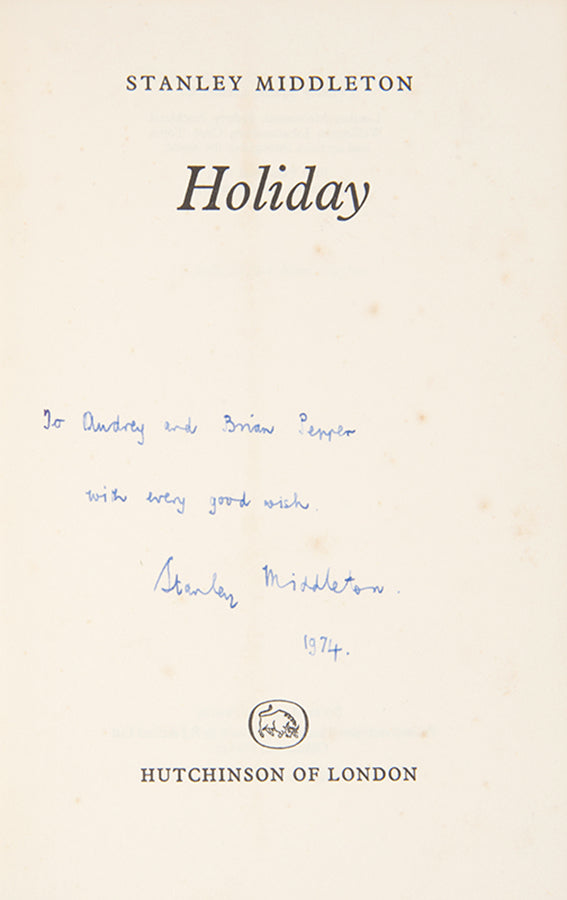 First edition of Holiday by Stanley Middleton, inscribed by the author.