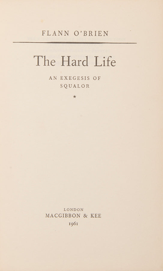 First edition of The Hard Life by Flann O'Brien, the author's fourth book.