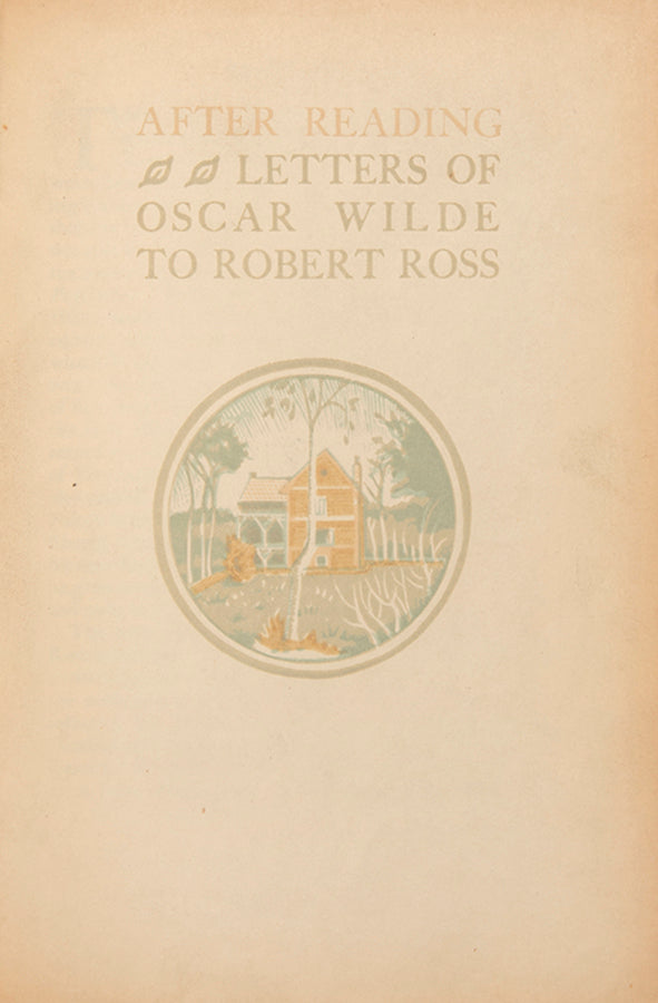 Limited editions of After Reading and After Berneval by Oscar Wilde, each one of 75 copies signed by the illustrator and printer.