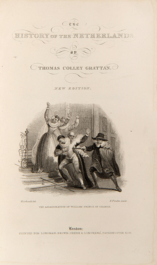 New edition of Thomas Colley Grattan's The History of the Netherlands, from Lardner's <em>Cyclopedia</em> series.