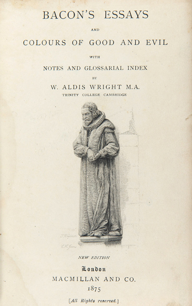 A good example of Francis Bacon's ever-popular collected essays covering a diverse array of topics including religion, politics, economics, gardening, love, and friendship.