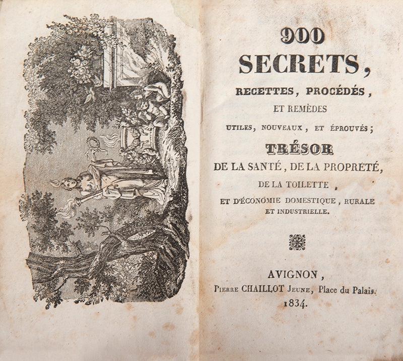 A scarce Avignon printed commonplace book containing 900 Scerets, Recettes, Procédés, et Remèdies.