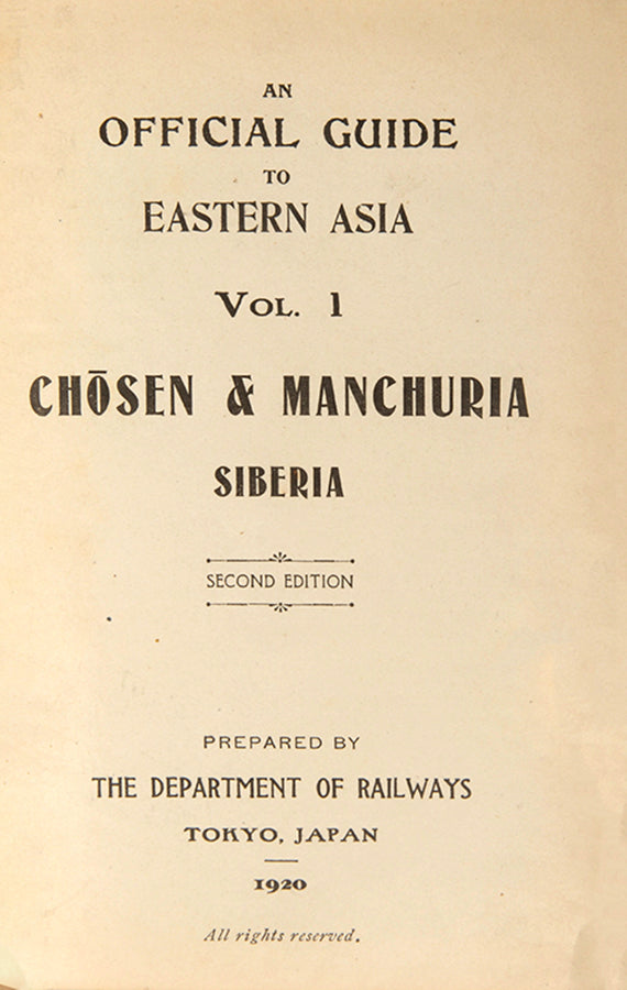 Chapters on Manchuria, Seoul and Siberia. Maps include Vladivostock, Harbin and Dairen.