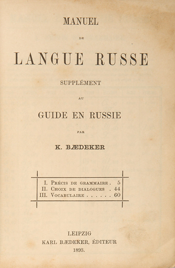 First French edition of Baedeker's Manuel de Langue Russe.