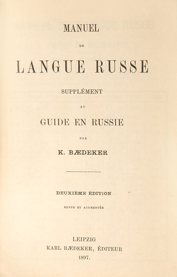 The second of three editions. All Russian phrasebooks are rare