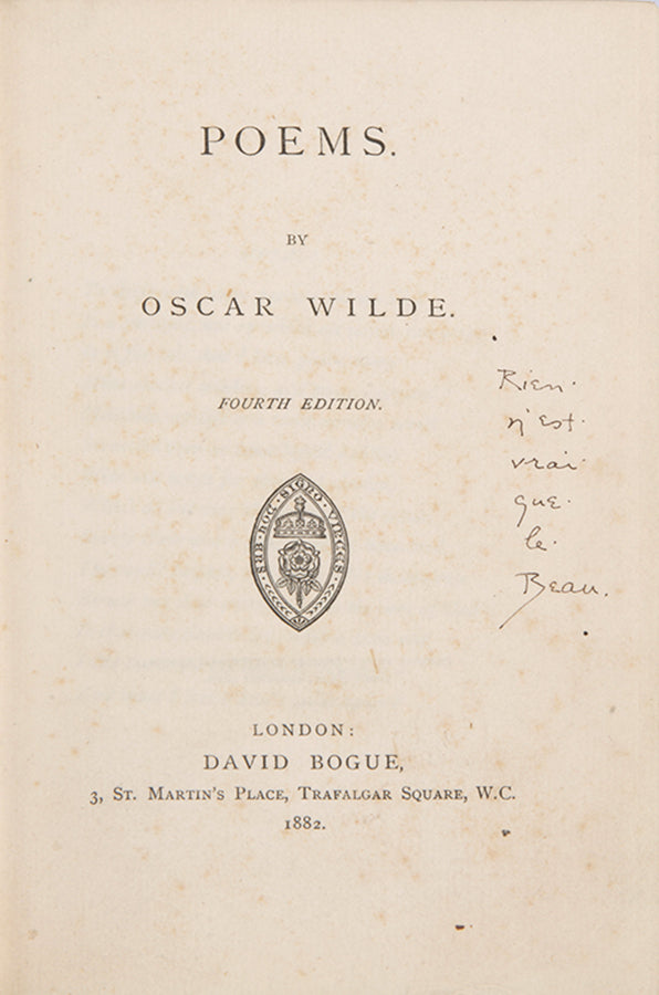 Oscar Wilde's Poems, his first published book pf poetry, this copy signed & inscribed by the author to his good friends Ada and Thomas Waldo Story. Fourth edition, published in 1882.