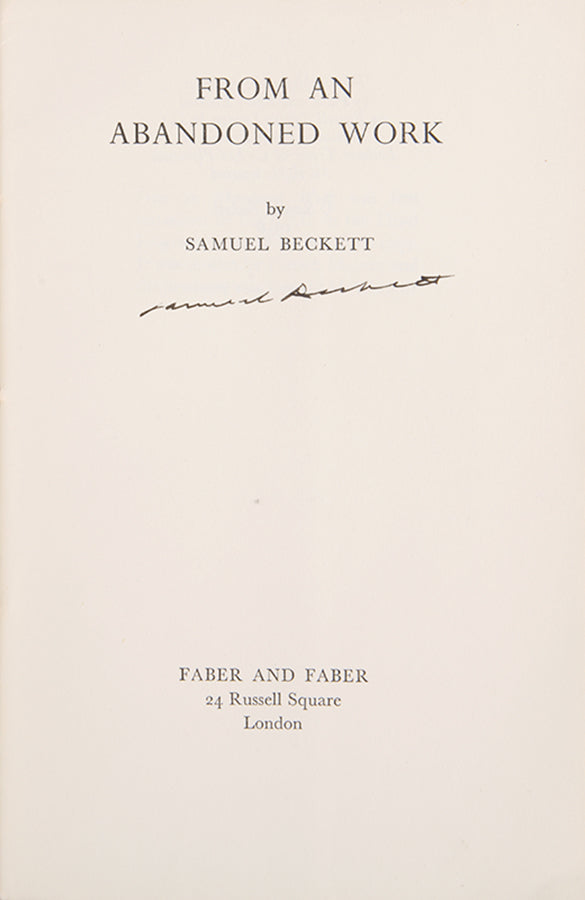 First edition of From an Abandoned Work by Samuel Beckett, signed by the author.