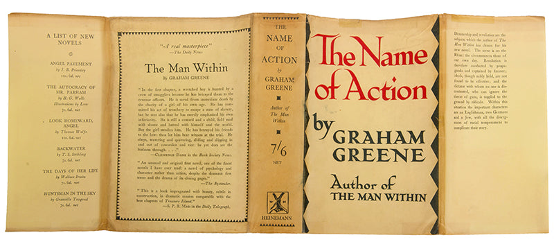 Graham Greene's scarce second book, The Name of Action derives its title from a snatch of Hamlet's famous soliloquy, 'With this regard their currents turn awry / And lose the name of action.' First edition, 1930