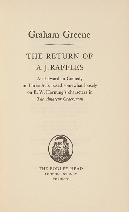 First edition of The Return of A.J. Raffles by Graham Greene. One of 250 copies, specially bound and signed by the author.