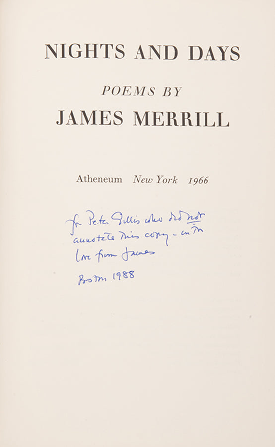 A very good copy of Nights and Days, by James Merrill, First edition, first printing, inscribed by author to his lover Peter Gillis